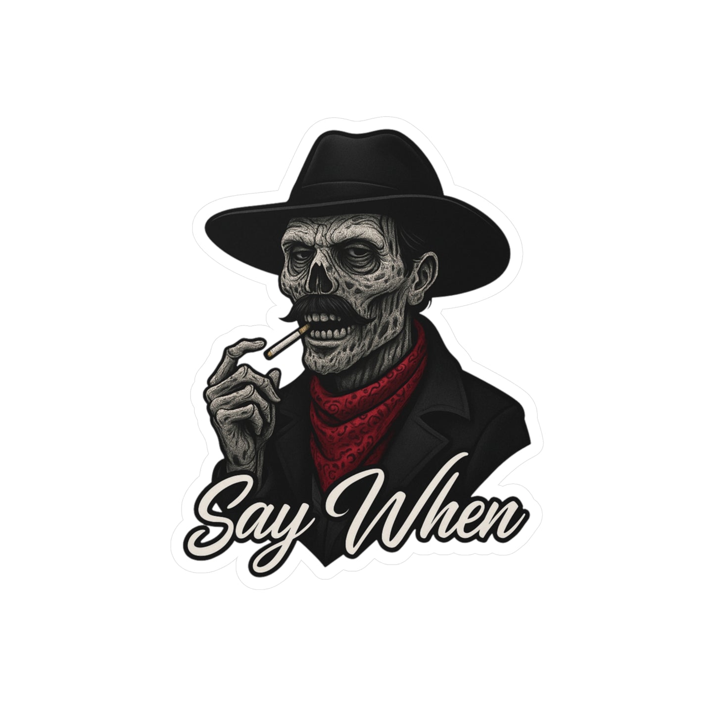 Say When Doc Holiday Zombie Tombstone Quote Western Vinyl Decal