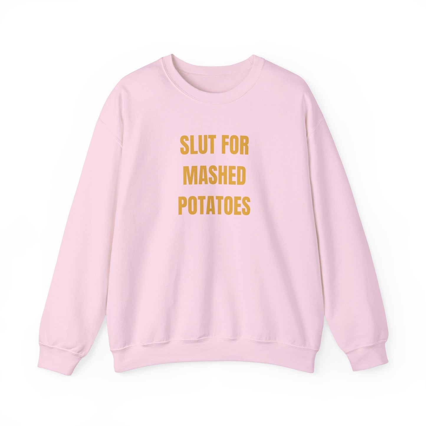 Sl*t For Mashed Potatoes Sweatshirt Unisex Heavy Blend™ Crewneck Sweatshirt