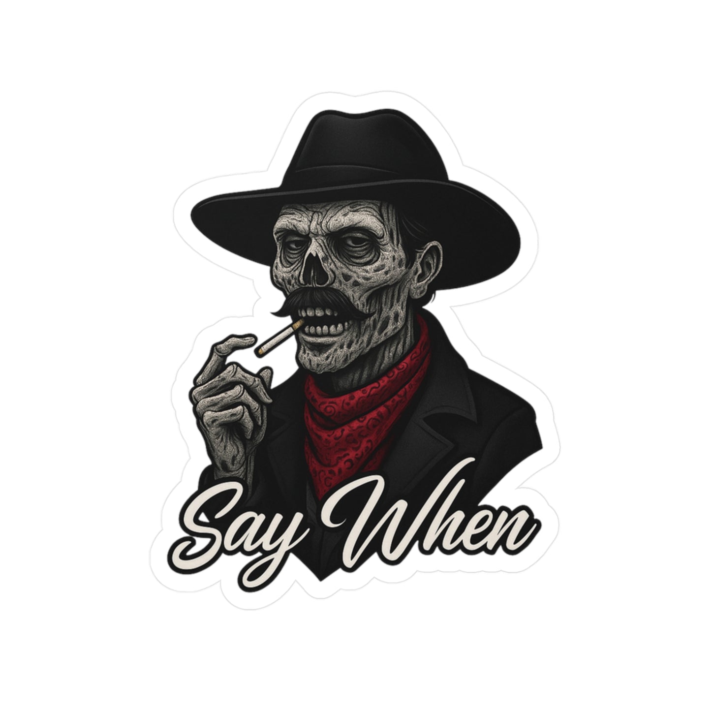 Say When Doc Holiday Zombie Tombstone Quote Western Vinyl Decal