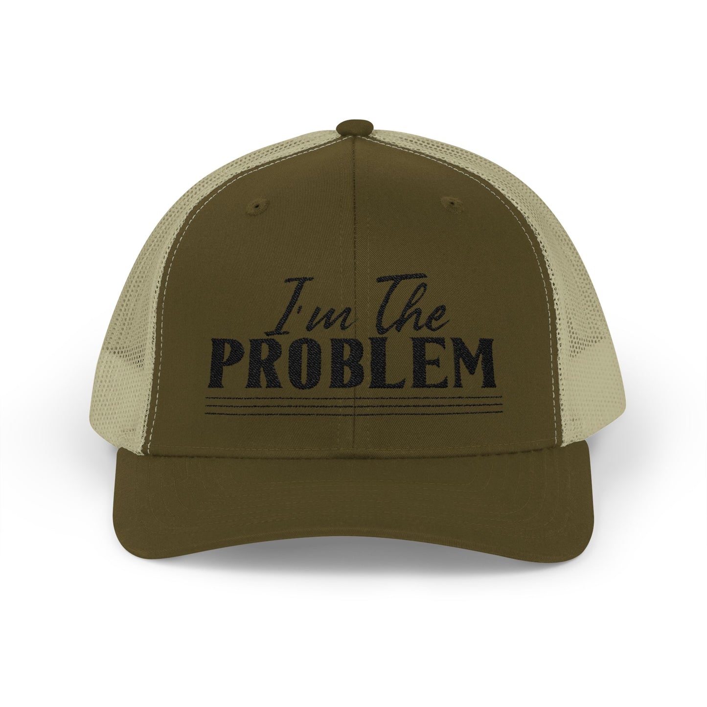I'm The Problem Snapback Trucker Cap