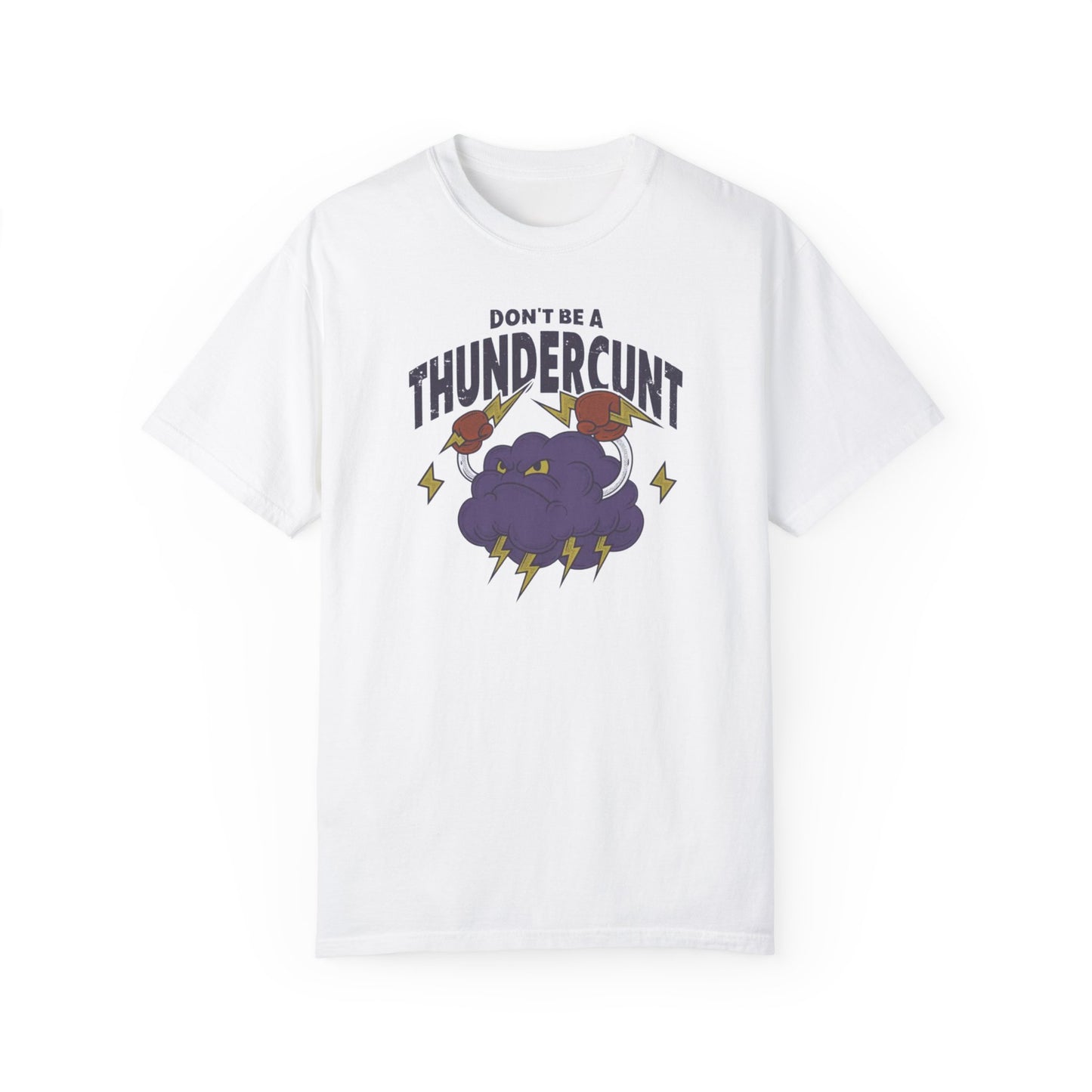 Thundercunt Comfort Colors Unisex T-shirt