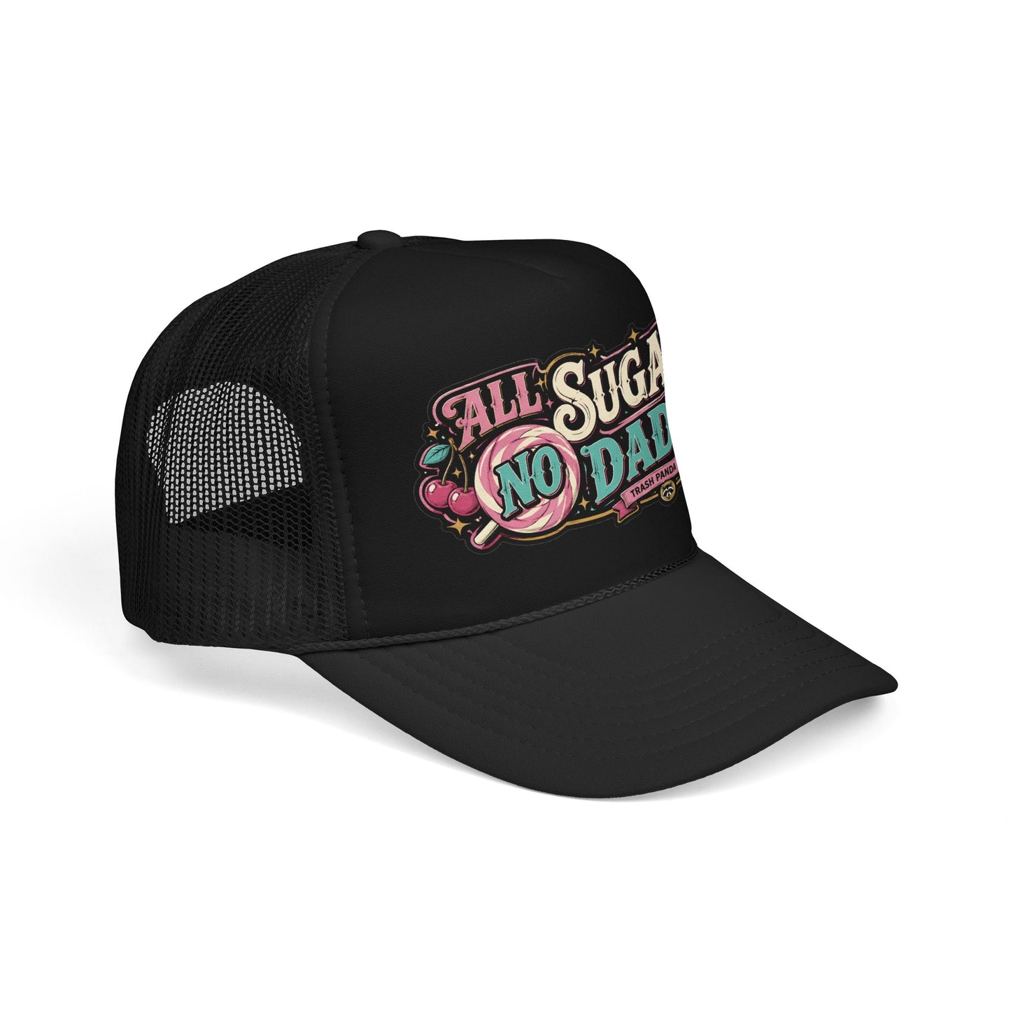 All Sugar No Daddy Foam Trucker Hat (Printed)
