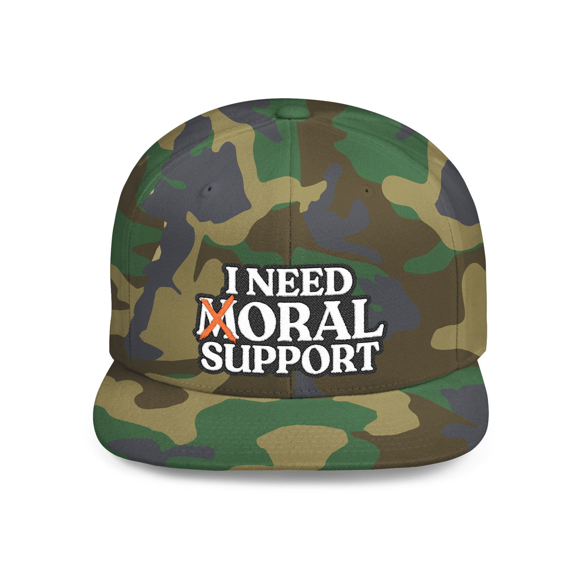 I Need Moral Support Flat Bill Snapback (Embroidery)
