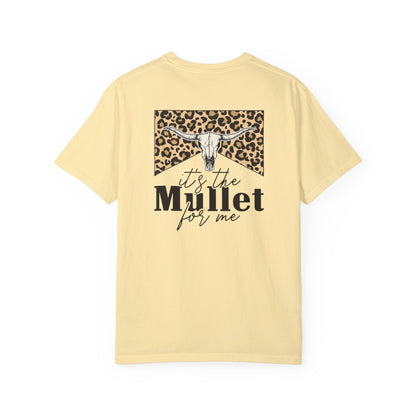 Its The Mullet For Me Unisex Garment-Dyed T-shirt