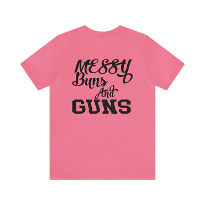 Messy Buns & G*ns Unisex Jersey Short Sleeve Tee