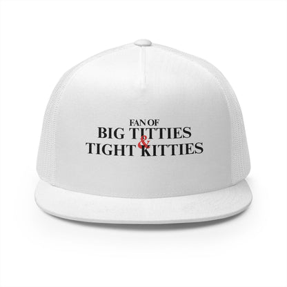 Fan Of Big T's and Tight K's 5 Panel Trucker Cap (Embroidery)