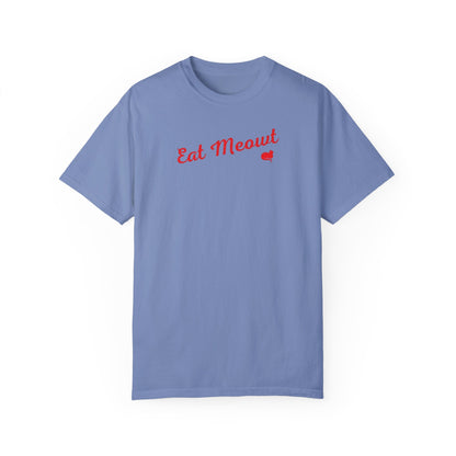 Eat Meowt Comfort Colors Unisex T-shirt