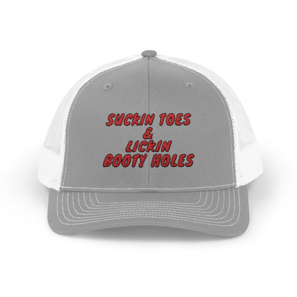 Suckin Toes & Lickin Booty Holes Richardson 112 Snapback Trucker Cap