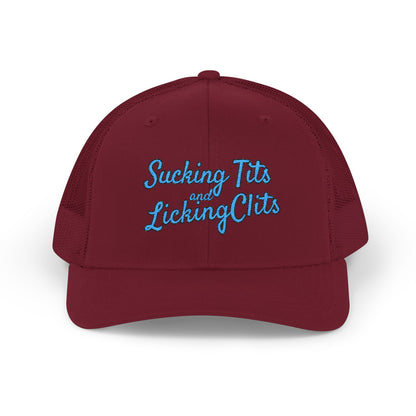 Sucking Ts and Licking Cs (Blue Thread) Richardson 112 Snapback Trucker Cap