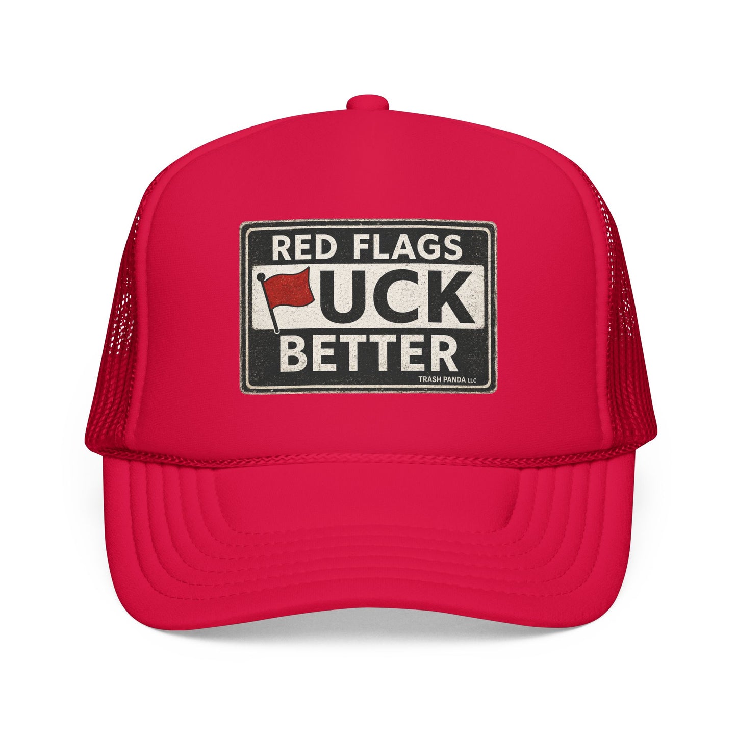 Red Flags F Better Foam Trucker Hat (Printed)