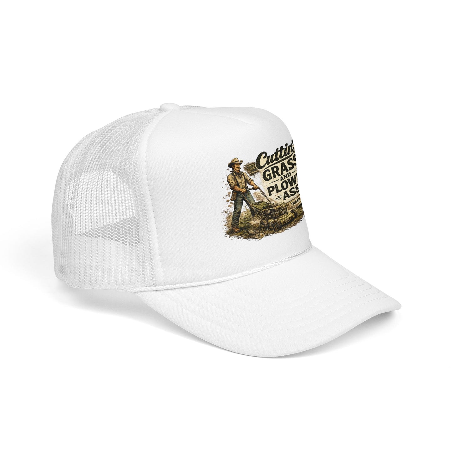 Cuttin' Grass Foam Trucker Hat (Printed)