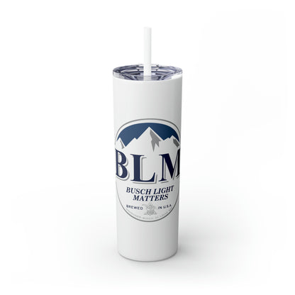 BLM Busch Logo Skinny Tumbler with Straw, 20oz