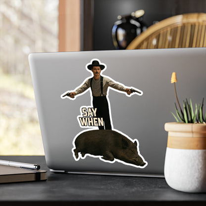 Say When Doc Holiday Wild Boar Vinyl Decal