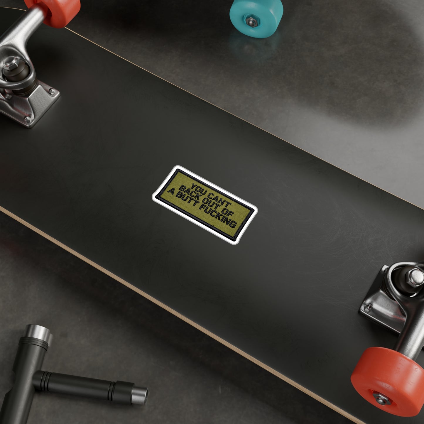 You Cant Back Out Vinyl Decal