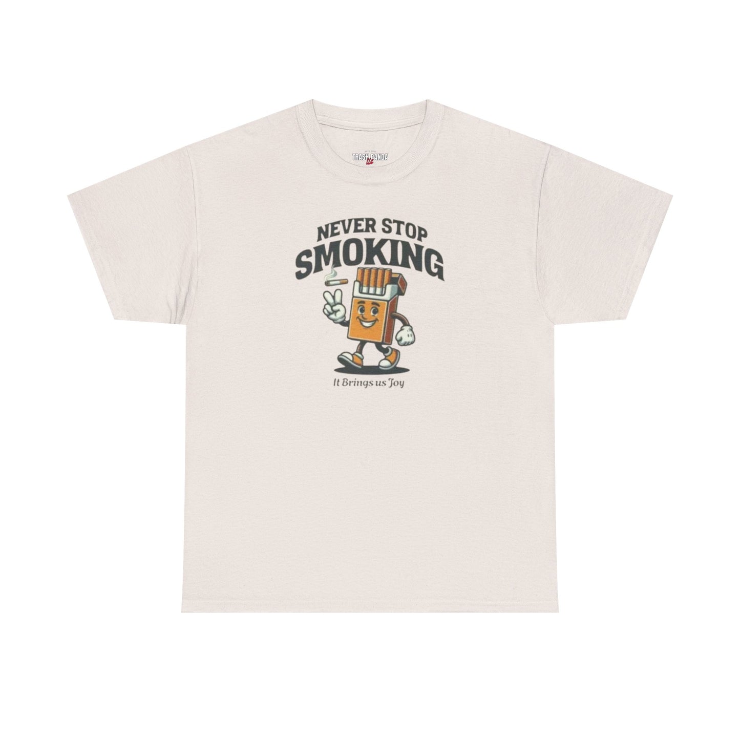 Never Stop Smoking Unisex Heavy Cotton Tee