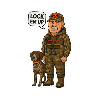 Lock Em Up Hunting Dog Kiss-Cut Vinyl Decals