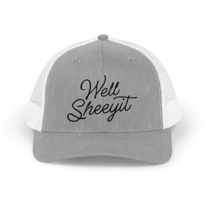 Well Sheeyit Snapback Trucker Cap