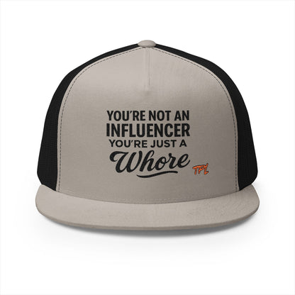 Not An Influencer 5 Panel Trucker Cap (Embroidery)