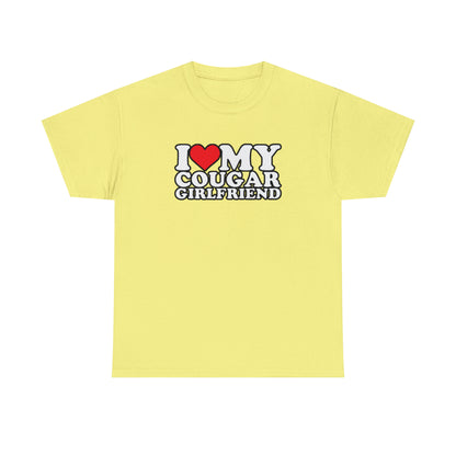 I Heart My Cougar Girlfriend Unisex Heavy Cotton Tee