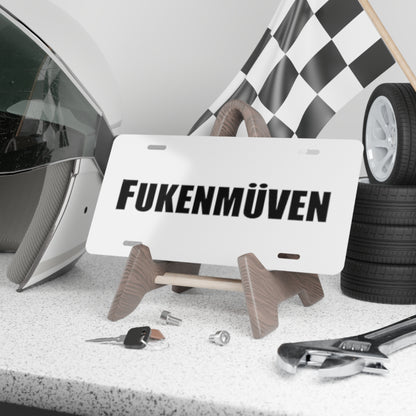 F'n Movin White Vanity Plate