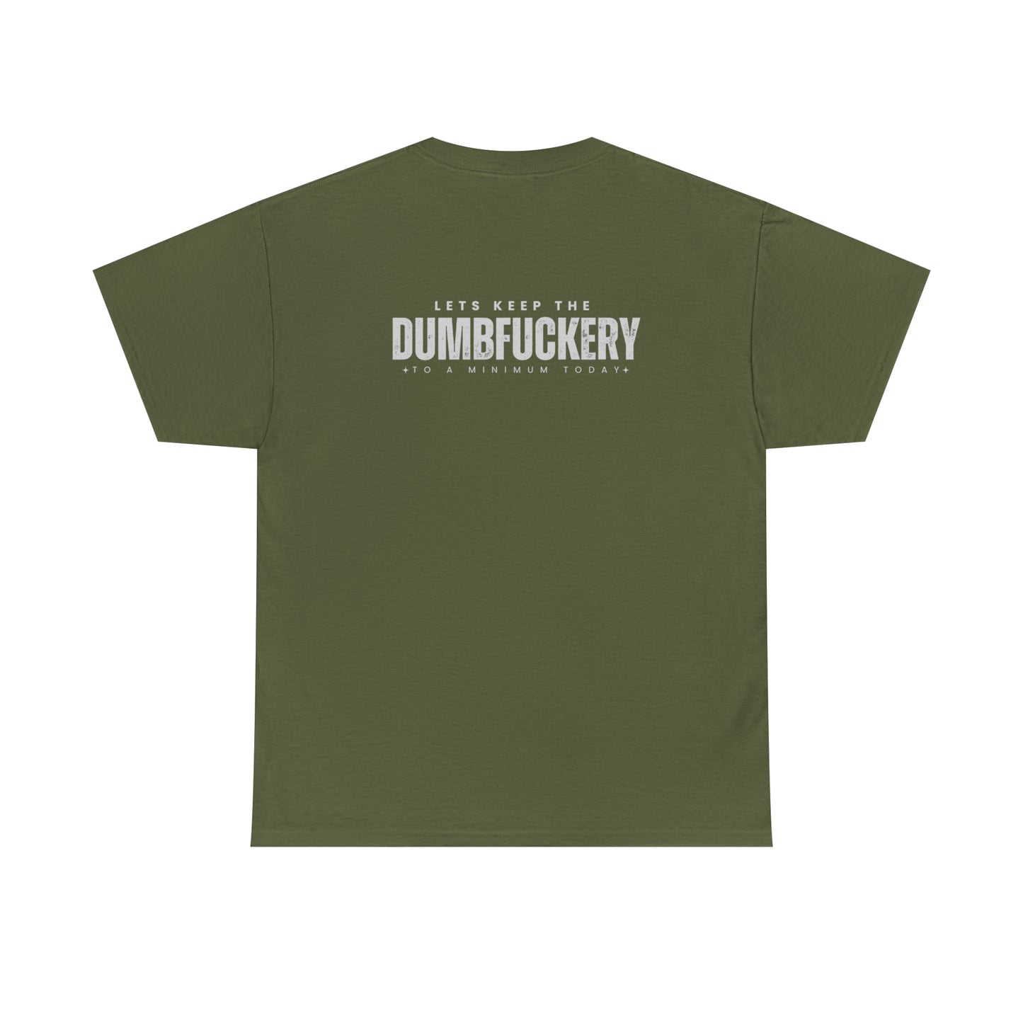 Dumbf*ckery Unisex Heavy Cotton Tee