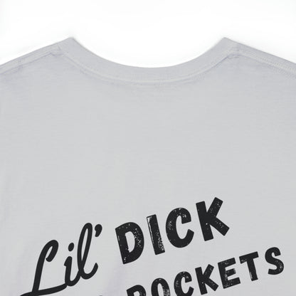 Lil' D*ck Deep Pockets Unisex Heavy Cotton Tee