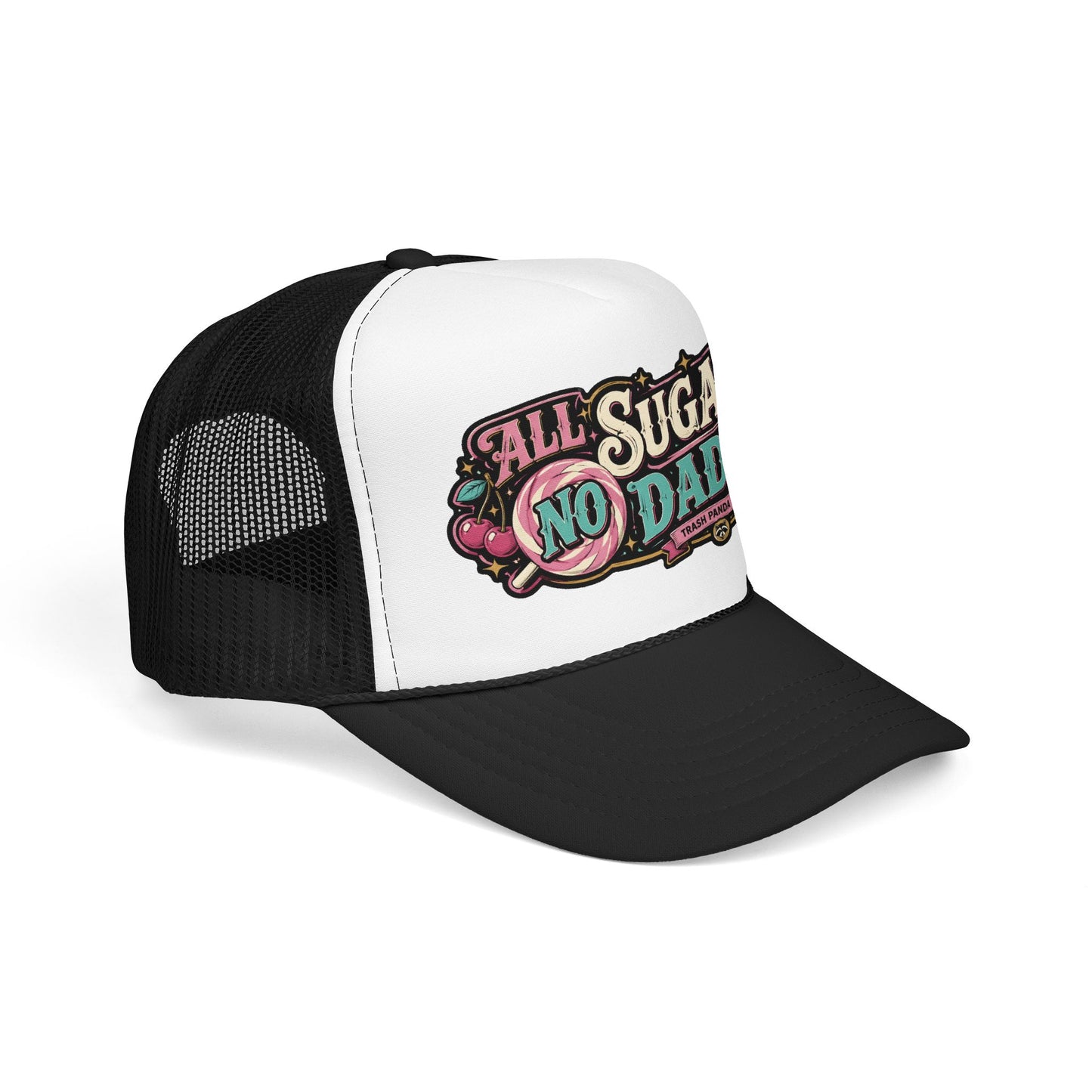 All Sugar No Daddy Foam Trucker Hat (Printed)