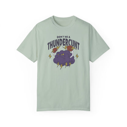 Thundercunt Comfort Colors Unisex T-shirt