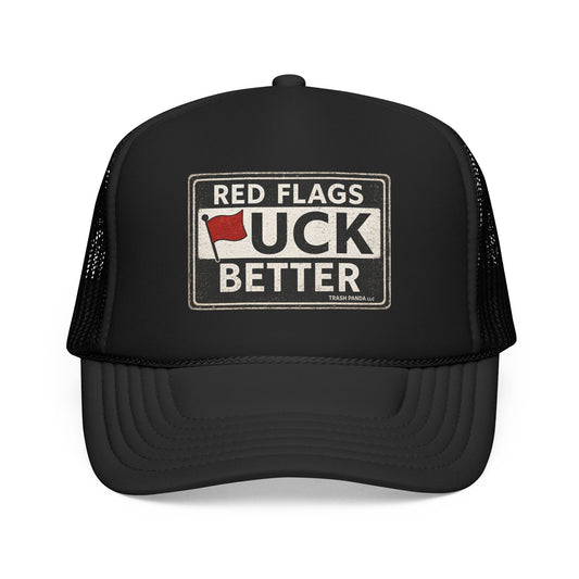 Red Flags F Better Foam Trucker Hat (Printed)
