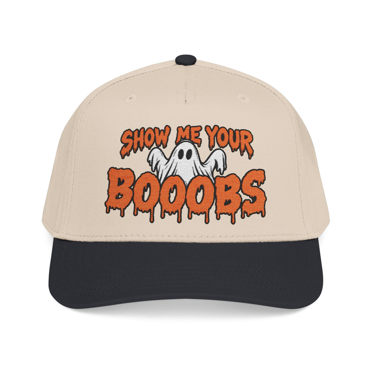 Show Me Your Booobs Mid Profile Hat (Embroidery)