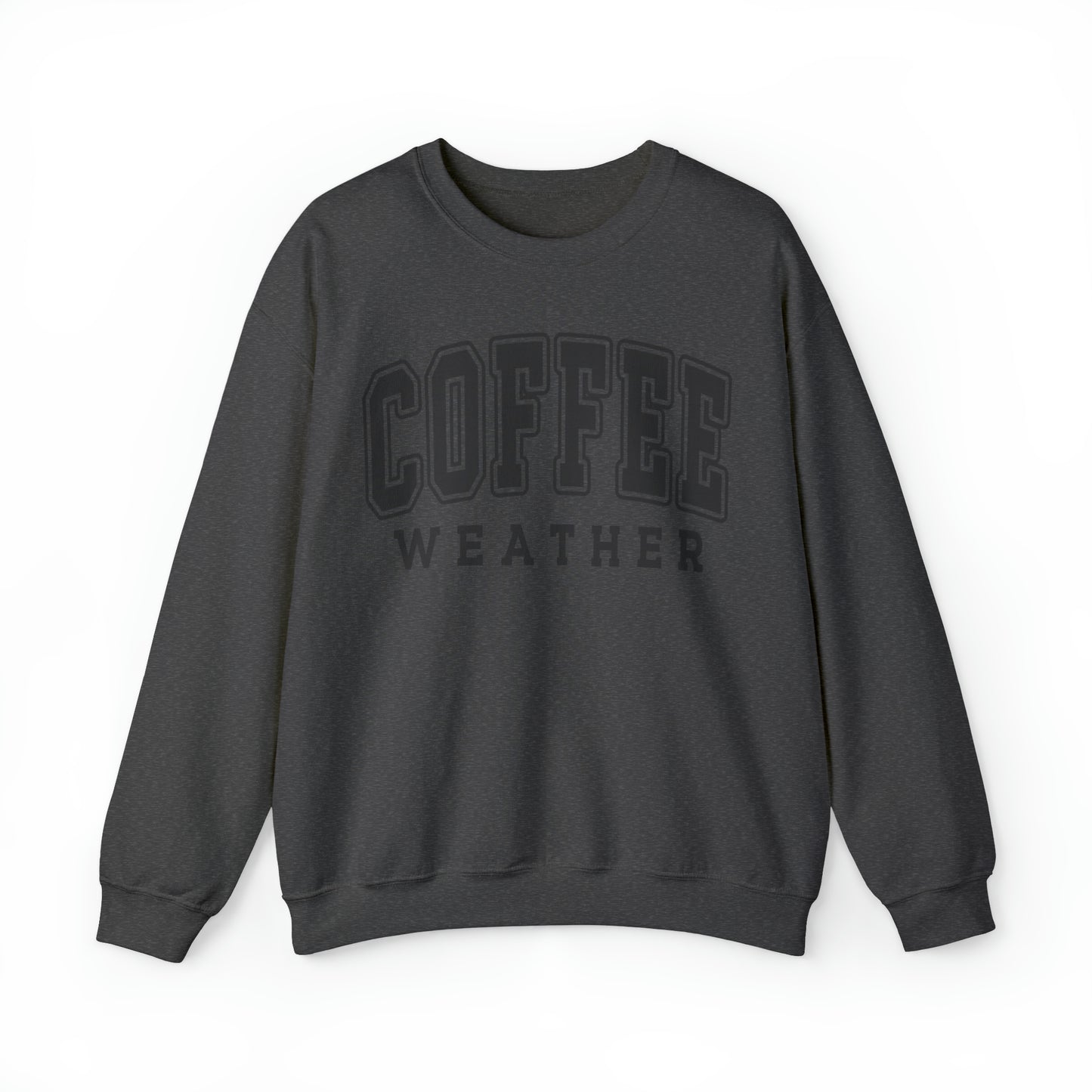 Coffee Weather Sweatshirt Unisex Heavy Blend™ Crewneck Sweatshirt