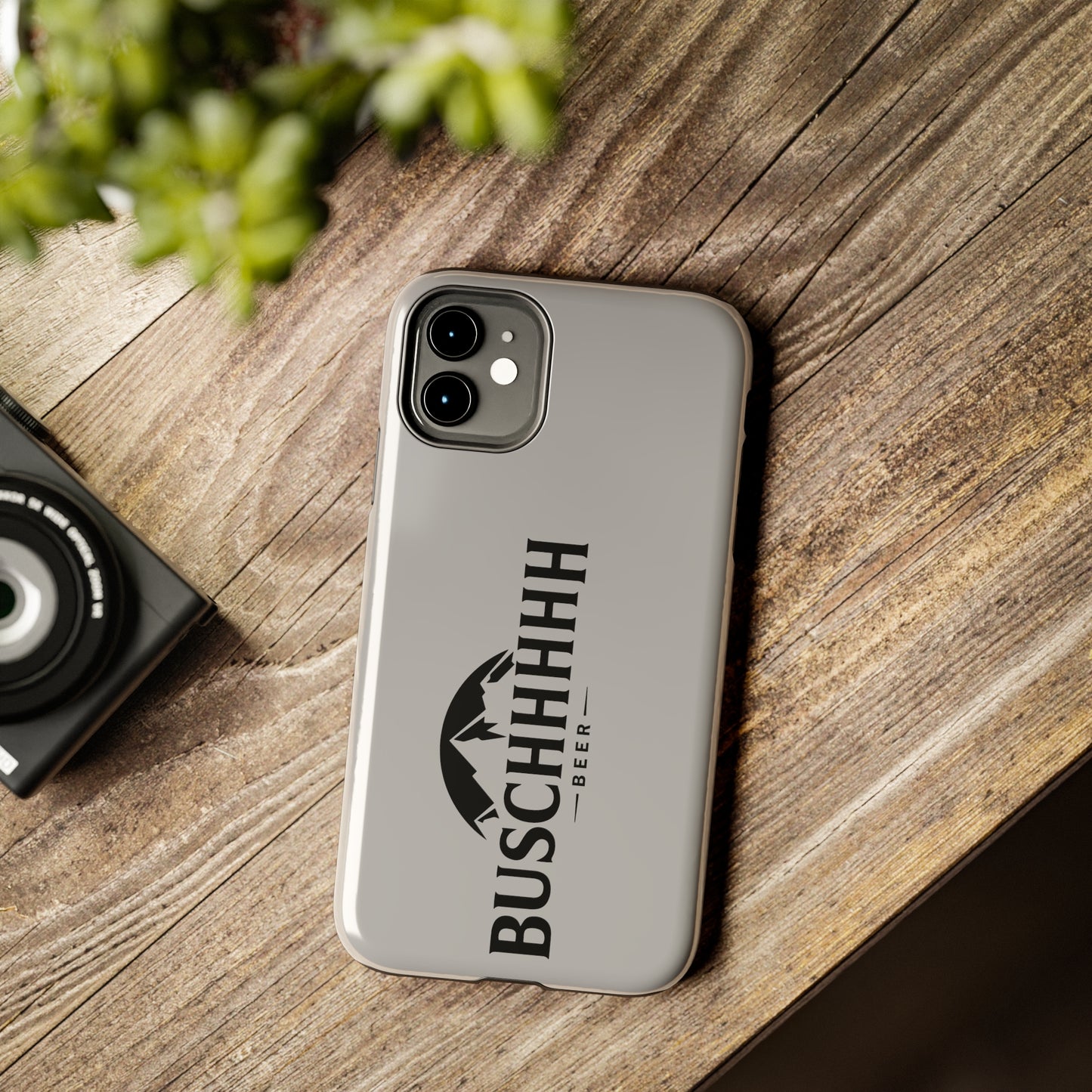 Buschhhhh Tough iPhone Cases