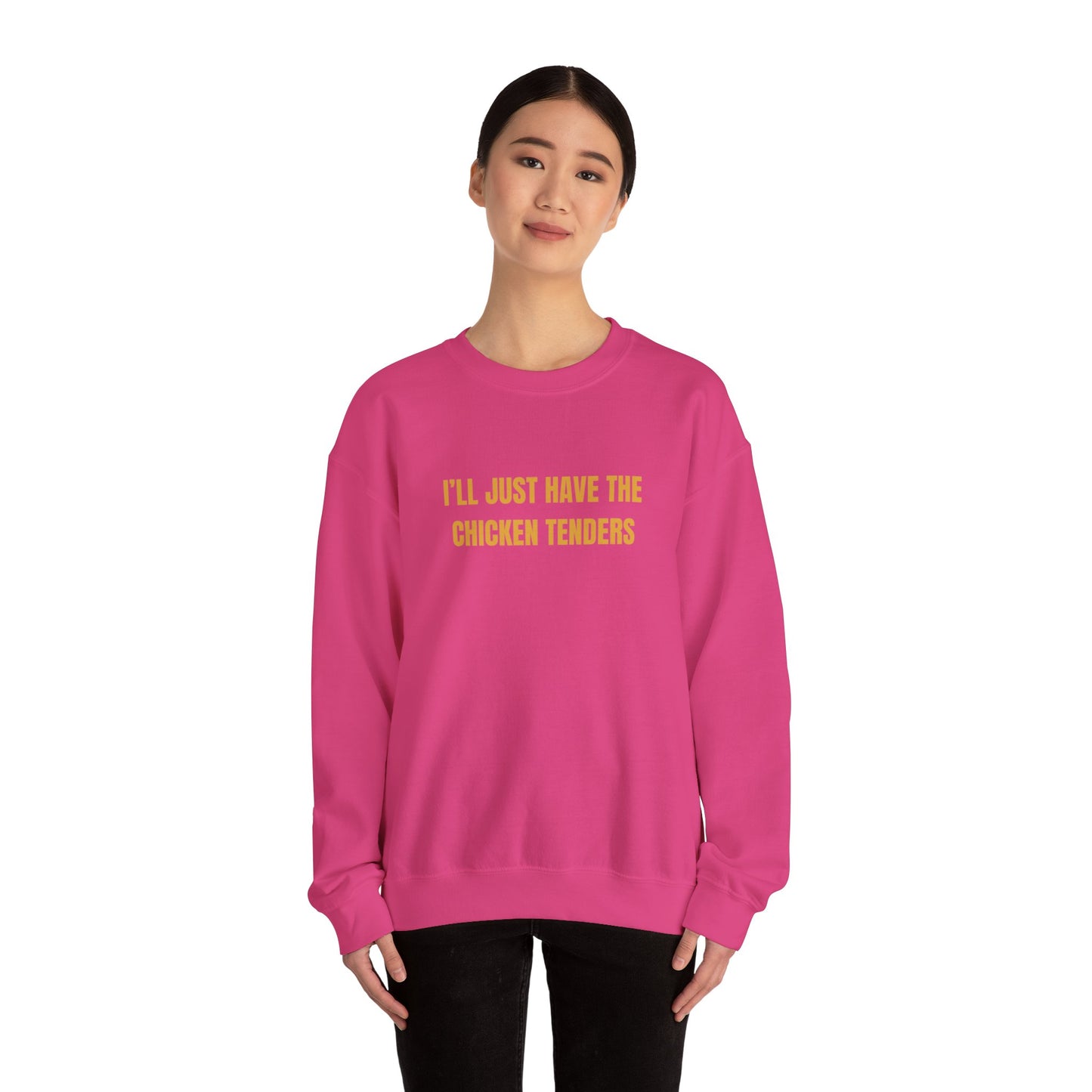 Ill Just Have The Chicken Tenders Sweatshirt Unisex Heavy Blend™ Crewneck Sweatshirt