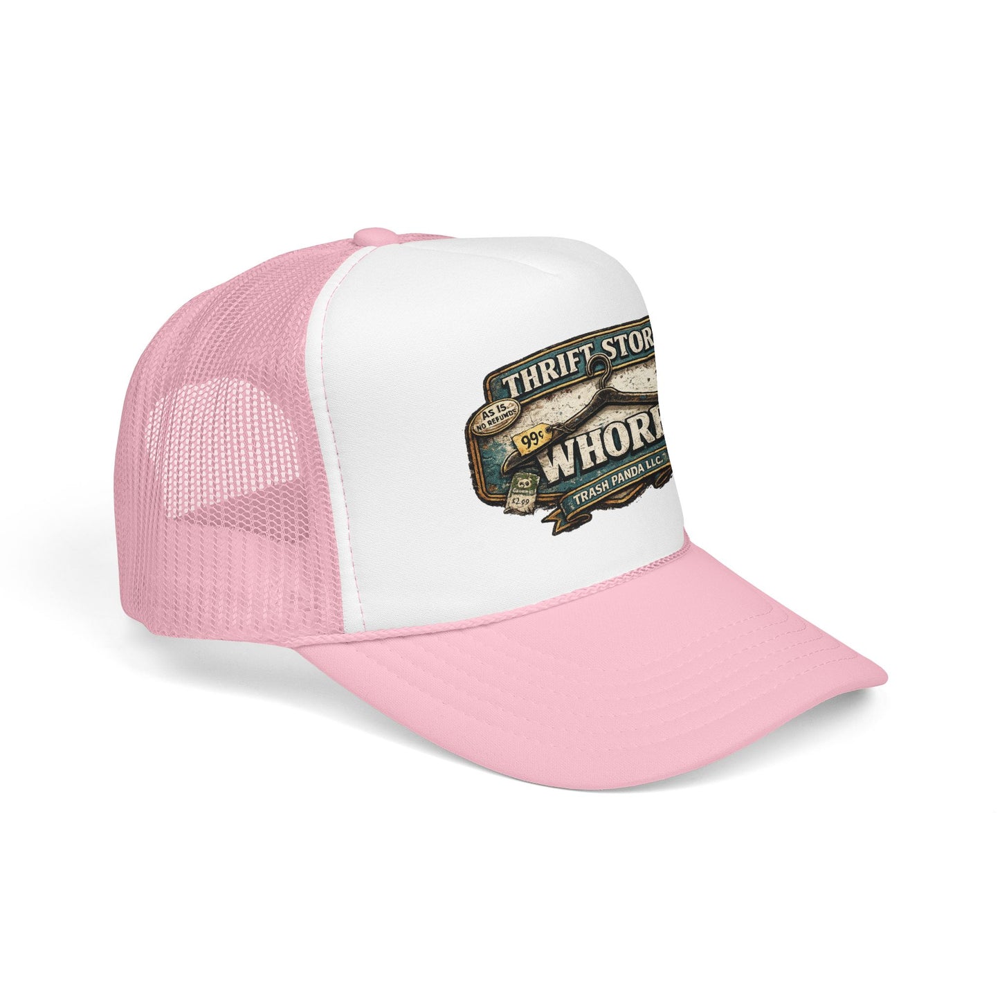 Thrift Store Wh*re Foam Trucker Hat (Printed)