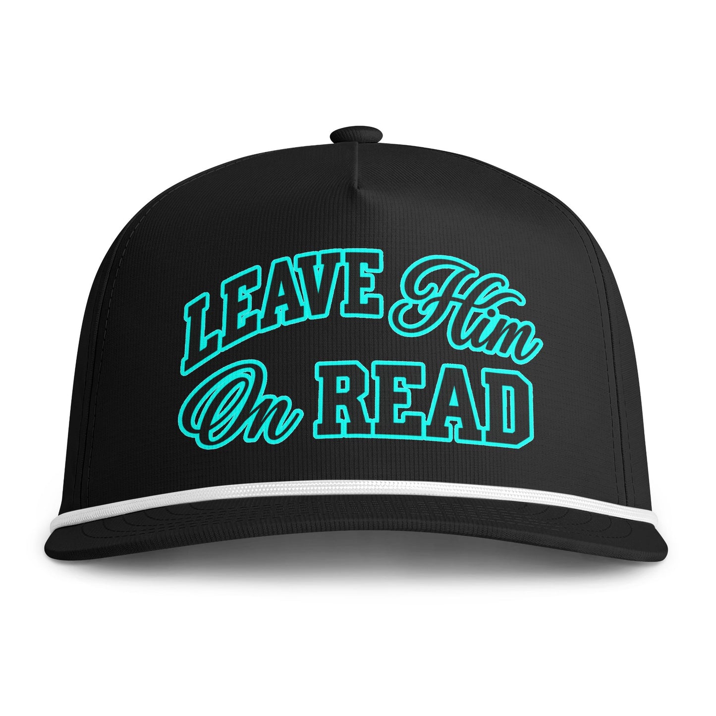 Leave Him On Read Sunwashed Rope Cap (Printed)