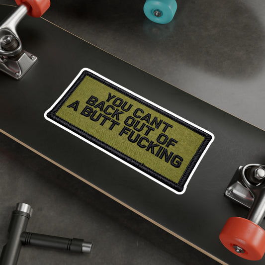 You Cant Back Out Vinyl Decal