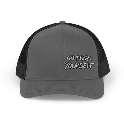 Go F Yourself Richardson 112 Snapback Trucker Cap