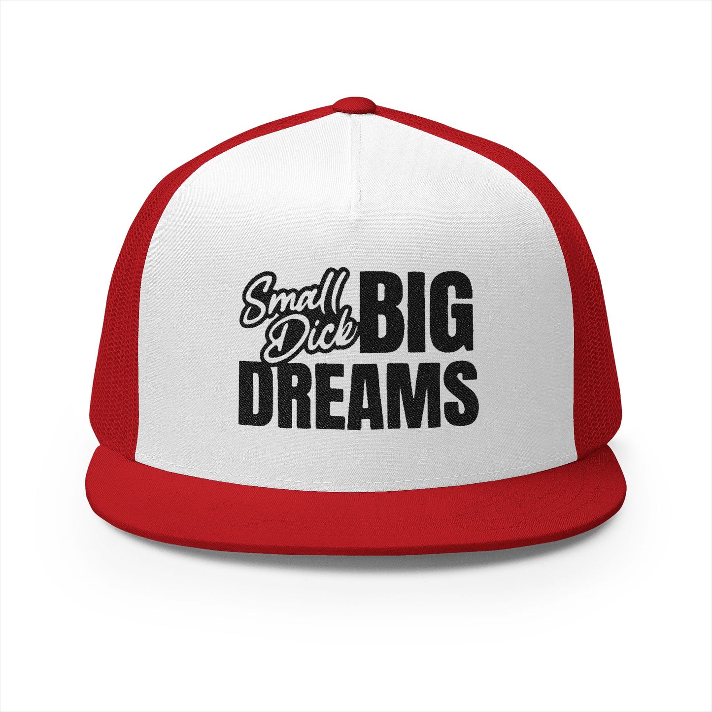 Small Dck Big Dreams 5 Panel Trucker Cap (Embroidery)
