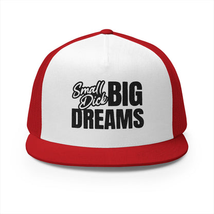 Small Dck Big Dreams 5 Panel Trucker Cap (Embroidery)