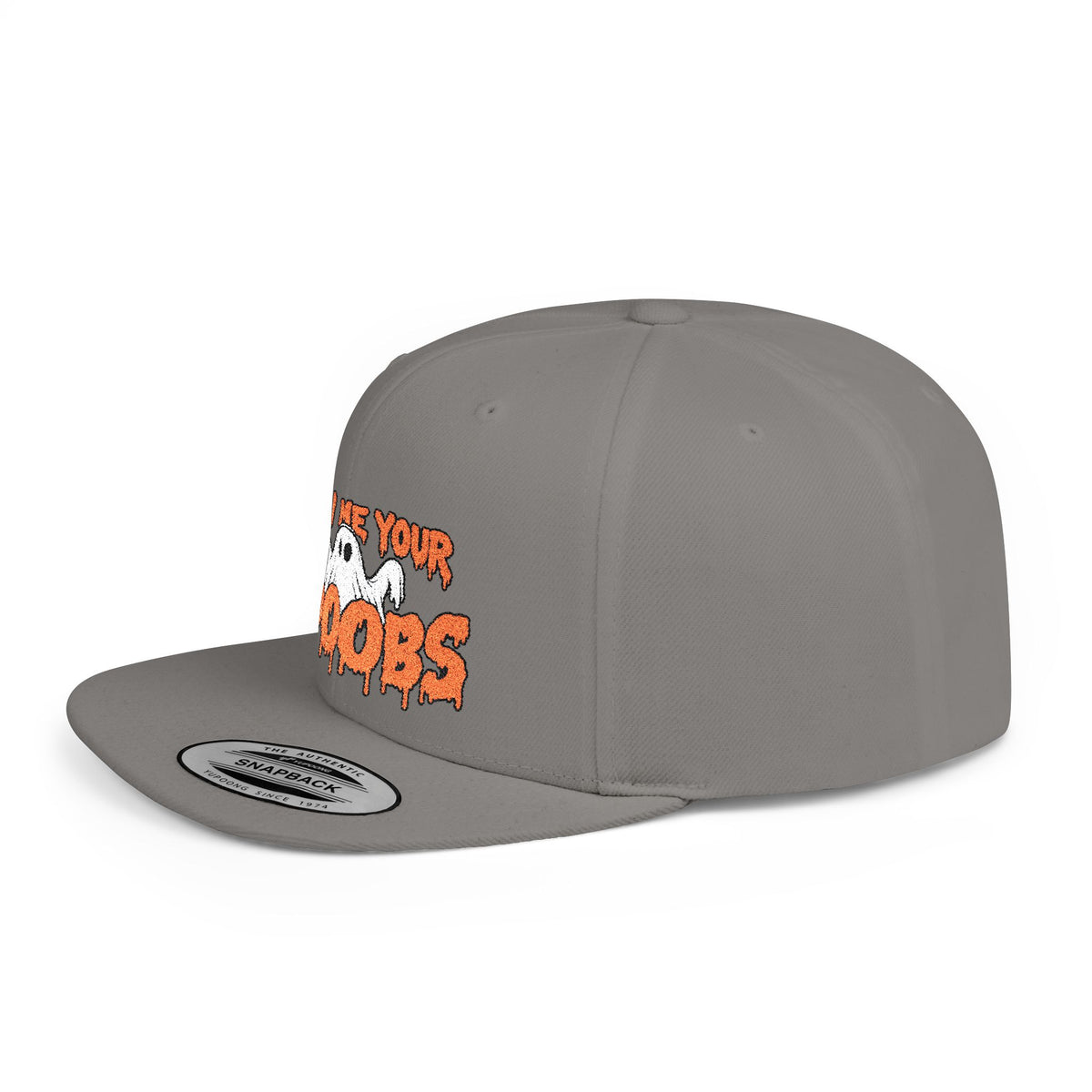 Show Me Your Booobs Flat Bill Snapback (Embroidery)