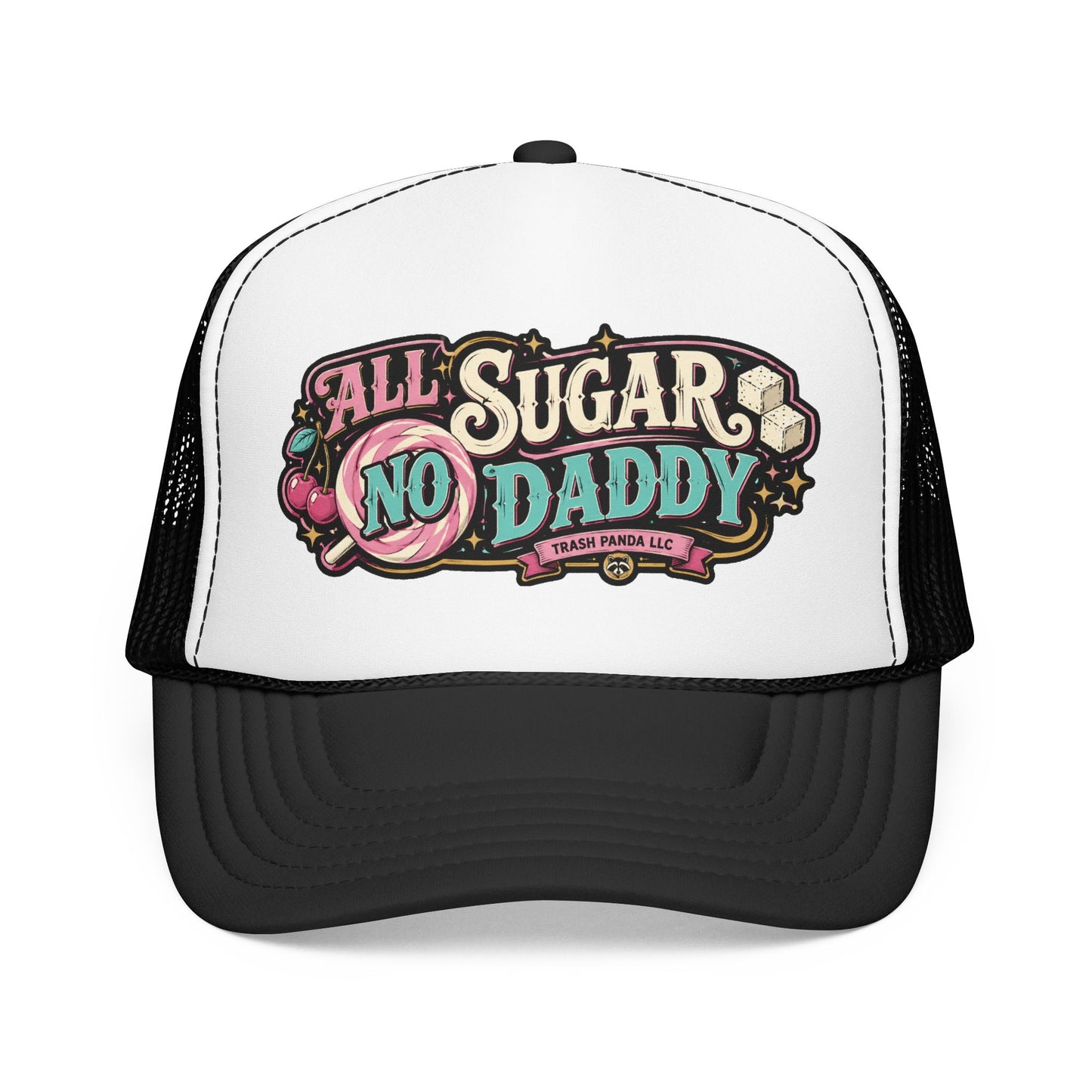 All Sugar No Daddy Foam Trucker Hat (Printed)