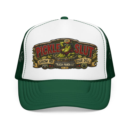Pickle Sl*t Foam Trucker Hat (Printed)
