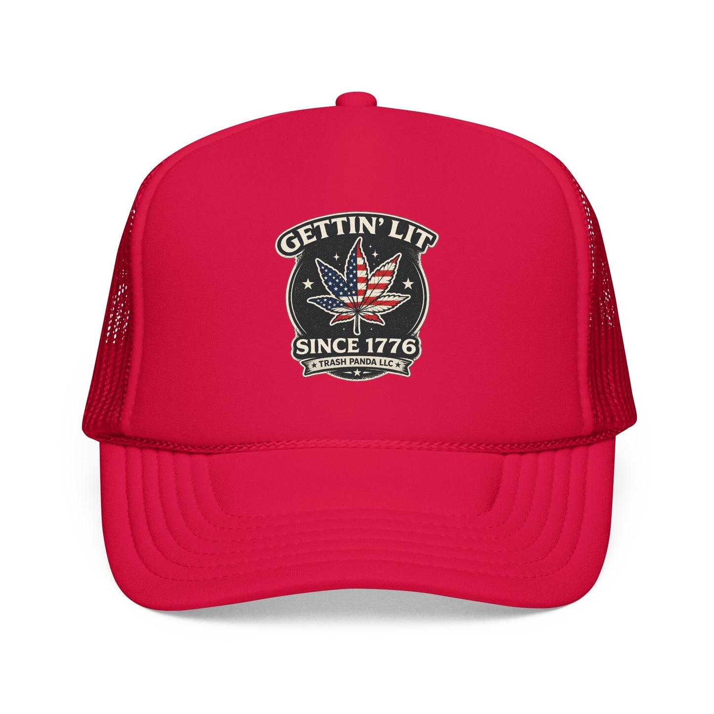 Gettin' Lit Since 1776 Foam Trucker Hat (Printed)