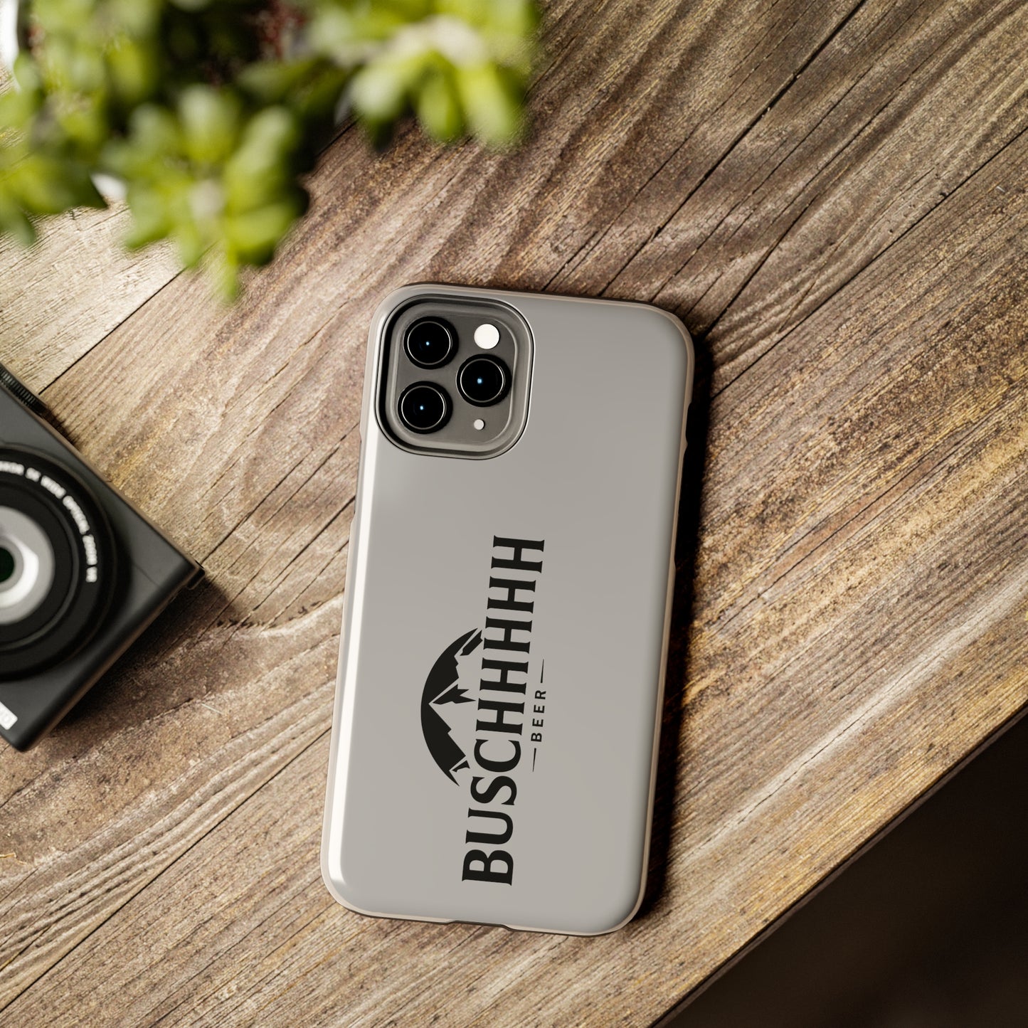 Buschhhhh Tough iPhone Cases