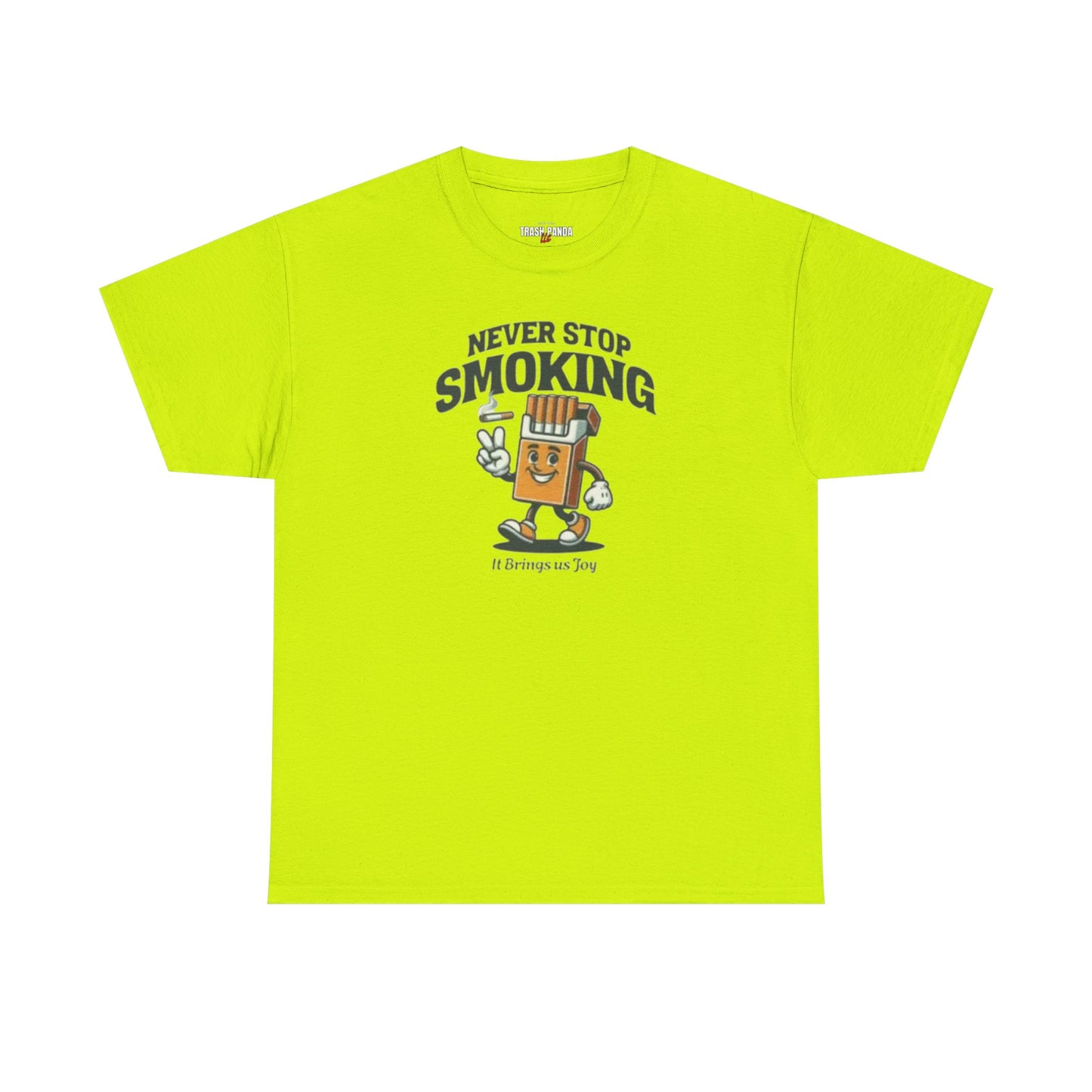 Never Stop Smoking Unisex Heavy Cotton Tee