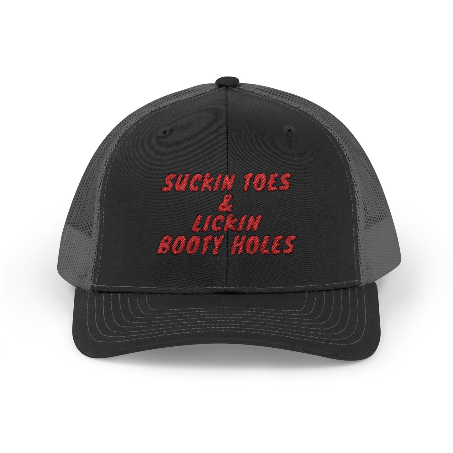 Suckin Toes & Lickin Booty Holes Richardson 112 Snapback Trucker Cap