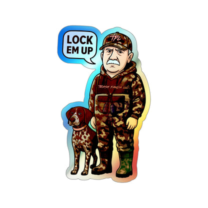 Lock Em Up Hunting Dog Holographic Die-cut Stickers