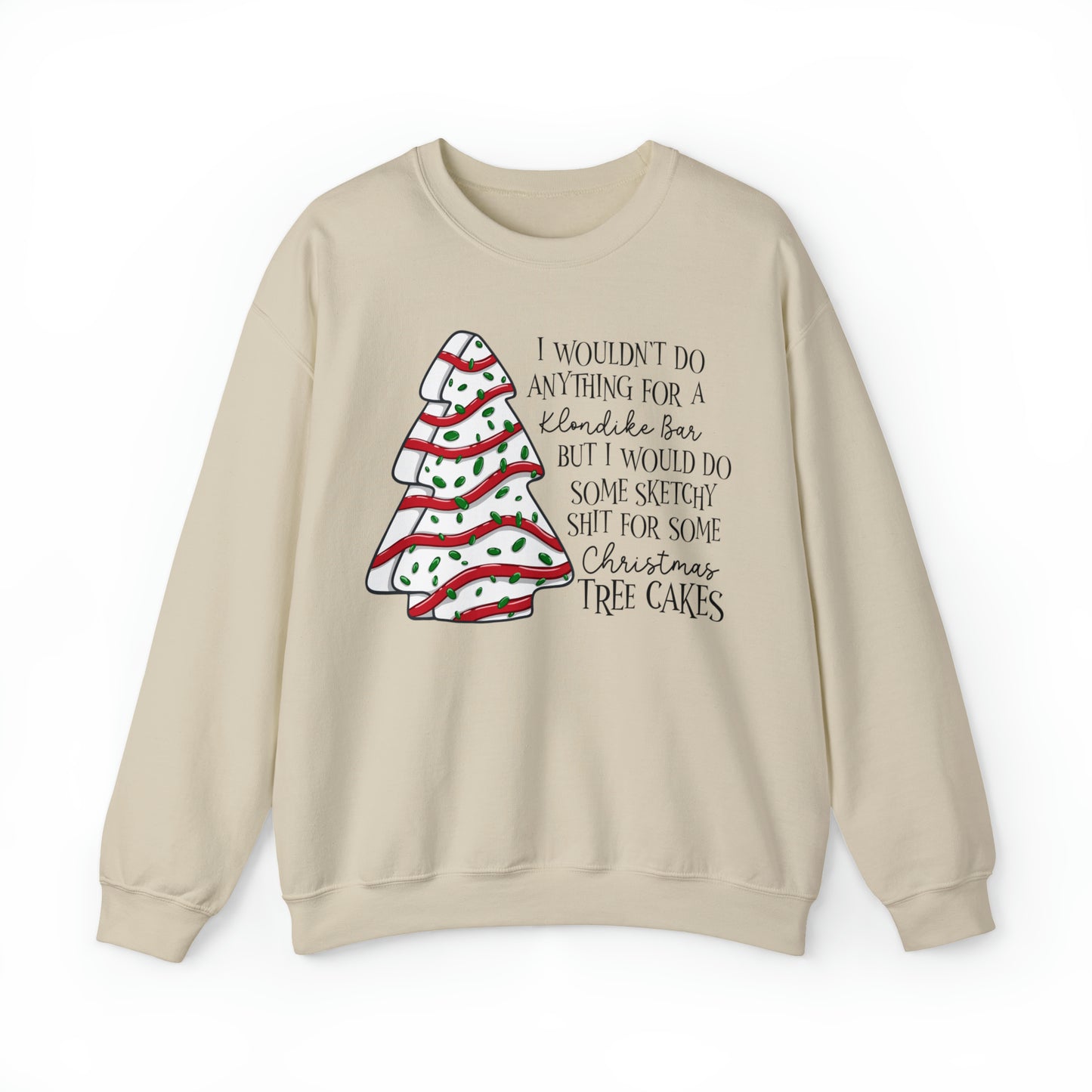 Sketchy Sh*t Christmas Tree Cake Sweatshirt Unisex Heavy Blend™ Crewneck Sweatshirt