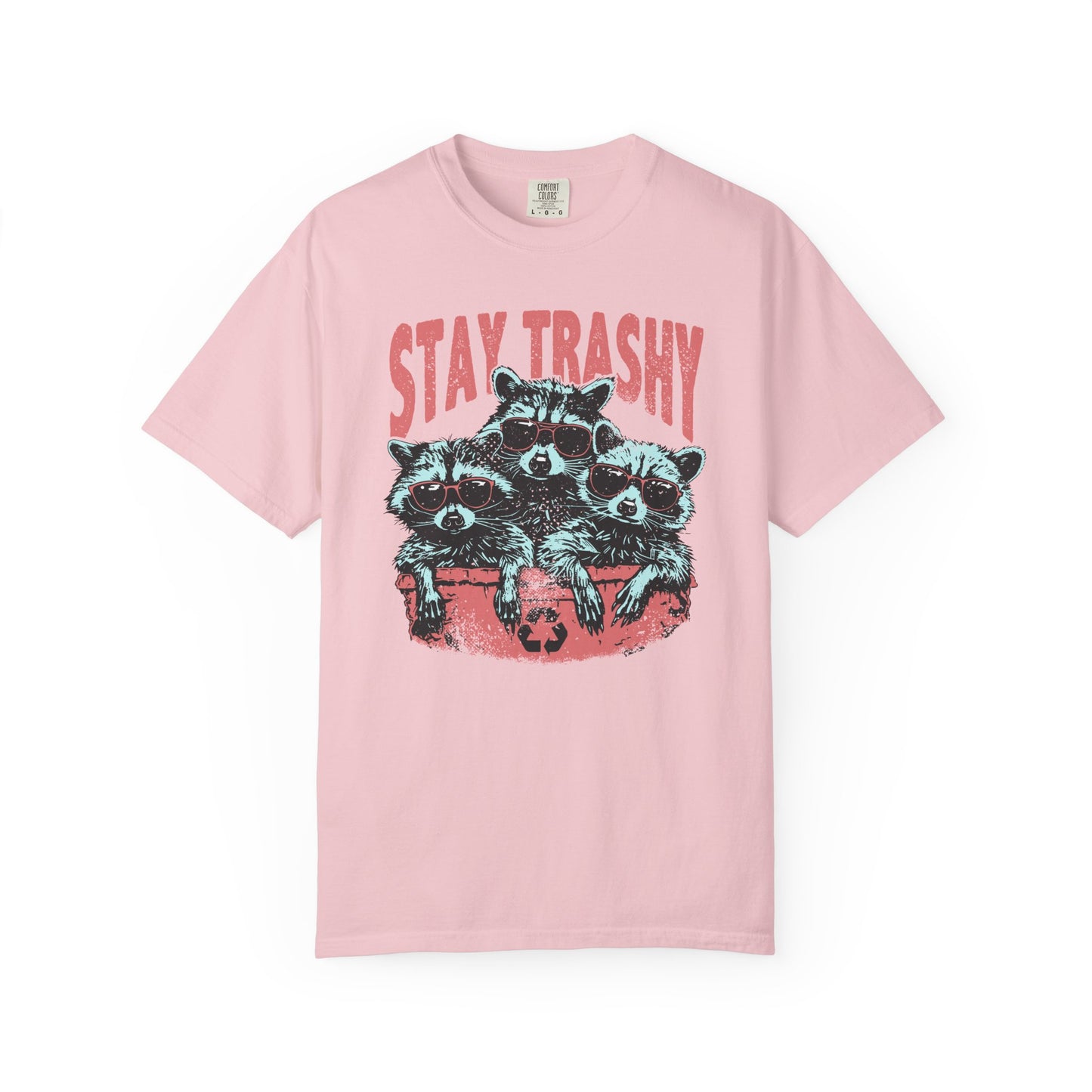 Stay Trashy Comfort Colors Unisex T-shirt