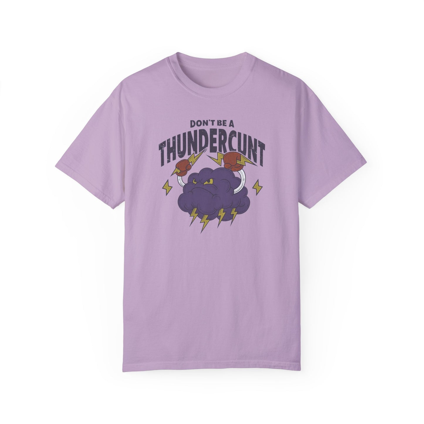 Thundercunt Comfort Colors Unisex T-shirt